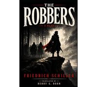 THE ROBBERS: A Play