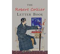 The Robert Collier Letter Book: Fifth Edition
