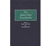 The Robert Frost Encyclopedia