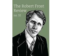 The Robert Frost Review: no. 32