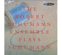 The Robert Schumann Ensemble Plays Schumann