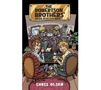 The Robertson Brothers' Weird Detective Agency