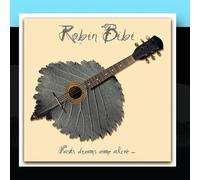 The Robin Bibi Band - Fast's Dreams Come Alive...