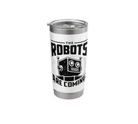 The Robots are Coming Robotics Engineer Robotic Robot Stainless Steel Insulated Tumbler