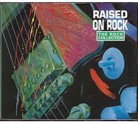 the rock collection CD raised on rock
