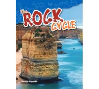 The Rock Cycle (Science: Informational Text)