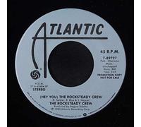 The Rock Steady Crew - (hey you) the rocksteady crew / same 45 rpm single