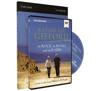 The Rock, the Road, and the Rabbi Study Guide with DVD: Come to the Land Where It All Began