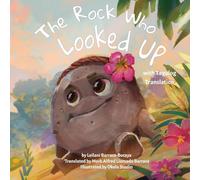 The Rock Who Looked Up: with Tagalog Translation