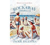The Rockaway Chronicles