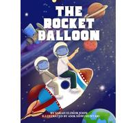 The Rocket Balloon: A Lotan and Matteo Adventure