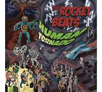 The Rocket Beats - Human Tornado