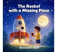 The Rocket with a Missing Piece