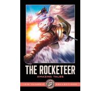 The Rocketeer: Amazing Tales--IDW Classic Collections