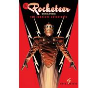 The Rocketeer: The Complete Adventures Deluxe Edition