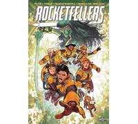 The Rocketfellers Volume 1 : First Family of the Future