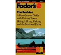 The Rockies: A Four Season Guide to Colorado, Utah, Montana, Wyoming and Idaho (Gold Guides)