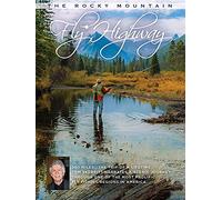 The Rocky Mountain Fly Highway