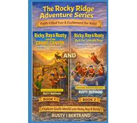 The Rocky Ridge Adventure Series Books 1 & 2
