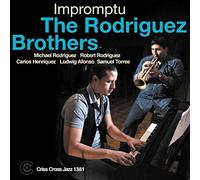 The Rodriguez Brothers - Impromptu