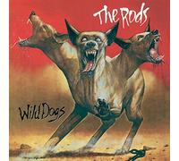 The Rods - Wild Dogs