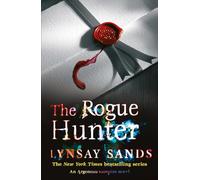 The Rogue Hunter: Book Ten (ARGENEAU VAMPIRE)