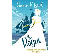 The Rogue: Rogues and Gentlemen Book 1: Volume 1