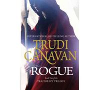 The Rogue[ THE ROGUE ] By Canavan, Trudi ( Author )May-11-2011 Hardcover