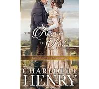 The Rogue to Ruin: A classic Regency romance: 1 (Rogues of St. Just)