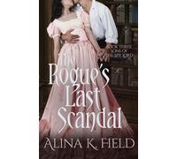 The Rogue's Last Scandal: 3 (Sons of the Spy Lord)