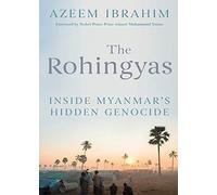 The Rohingyas: Inside Myanmar's Genocide