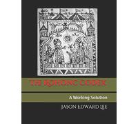 The Rohonc Codex: A Working Solution