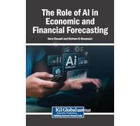 The Role of AI in Economic and Financial Forecasting