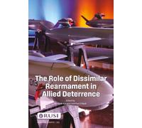 The Role of Dissimilar Rearmament in Allied Deterrence