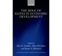 The Role of Elites in Economic Development