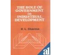 The Role of Government in Industrial Development