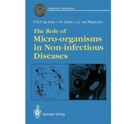 The Role of Micro-organisms in Non-infectious Diseases