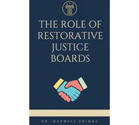 The Role of Restorative Justice Boards