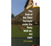The Role of the Third Surveyor under the Party Wall Act 1996