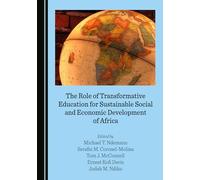 The Role of Transformative Education for Sustainable Social and Economic Development of Africa