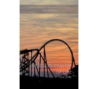 The Roller-coaster of Life