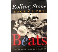 The Rolling Stone Book of the Beats: The Beat Generation and American Culture