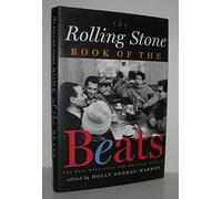 The Rolling Stone Book of the Beats: The Beat Generation and American Culture
