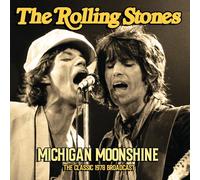 The Rolling Stone Michigan Moonshine: The Classic 1978 Broadcas (CD) (US IMPORT)