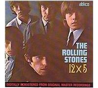 The Rolling Stones - 12 X 5 (2003)