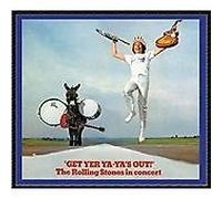 The Rolling Stones - Get Yer Ya-Ya's Out (Live Recording, 2002)