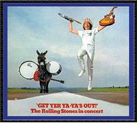 The Rolling Stones - Get Yer Ya-yas Out!: the Rolling Stones in Concert [CD]
