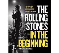 The Rolling Stones In the Beginning