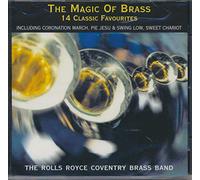 The Rolls Royce Coventry Brass Band - The Magic Of Brass