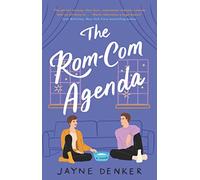 The Rom-Com Agenda